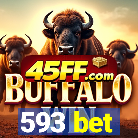 593 bet